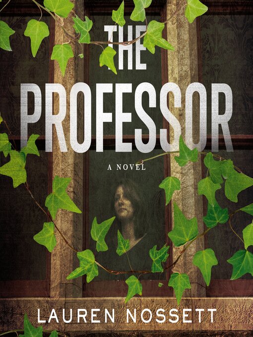 Title details for The Professor by Lauren Nossett - Wait list